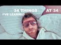 34 Things I Ve Learned At 34 As A Gay Man