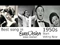 Revive Best Song For Eurovision 1950s Start Voting Now