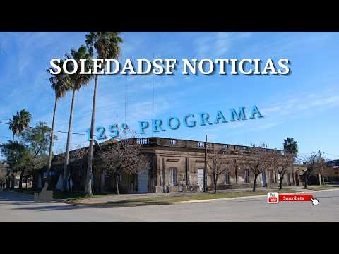 Soledadsf Noticias 125º Programa
