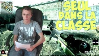 COD 4 | Seul dans la classe 