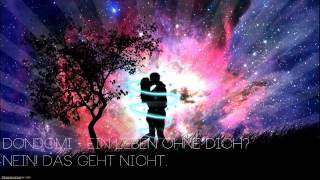 DonDomi - Ein Leben ohne dich? NEIN! das geht nicht! [Offizielles Liebeslied 2013]
