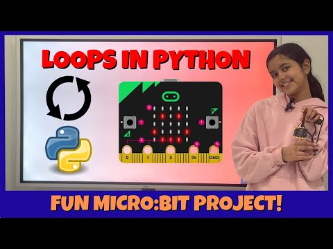 Bbc Microbit Loops Project Python Tutorial For Beginners