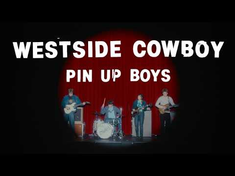 Pinup Boys - Westside Cowboy