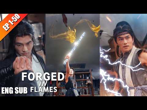 Kung Fu master disguises himself as a blacksmith to forge legendary weapons | EP 1-50 | NetShort