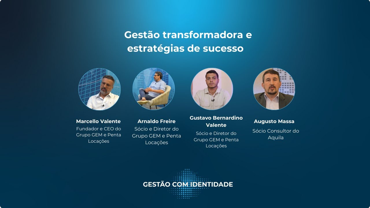 Gestão com Identidade - GEM e Penta Locações