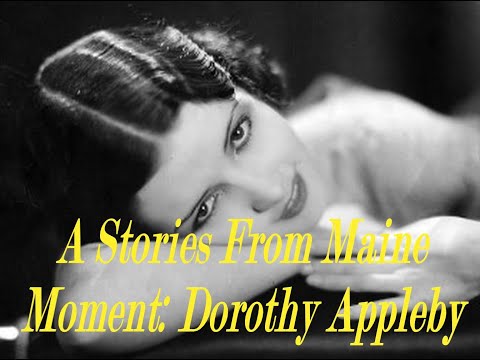 Stories From Maine: Dorothy Appleby.