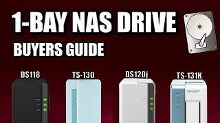 Choosing the Best 1-Bay NAS Drive - Get It Right First Time