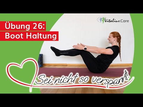 Übung 26 - Boot Haltung - aus dem Buch "Sei nicht so verspannt" - Vitalius.Care