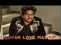Yuvan Mashup YUVAN Whatsapp Status Yuvan Smart Music