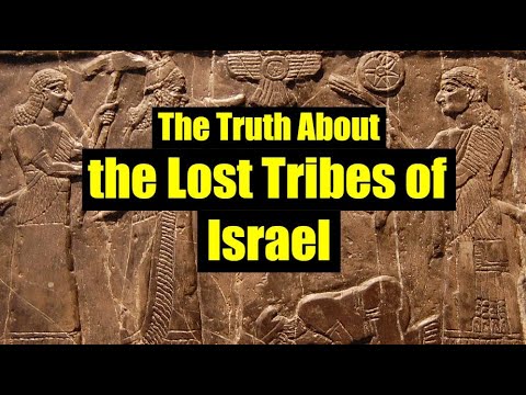 The Truth About the Lost Tribes of Israel