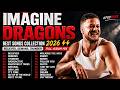 Imagine Dragons Best Songs Collection 2026 Believer Demons Thunder Full Album Mix Poprock