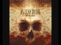 Distance is darkness- As i lay dying 