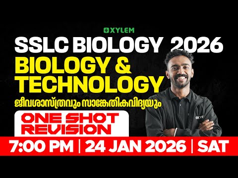 SSLC Biology 2026: Biology & Technology | Ons Shot Revision | Xylem SSLC