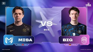 MISA vs BIG, QUI AFFRONTERA SOLARY (EMEA Master Winter 2026)