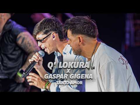 Q'LoKura, Gaspar Gigena - Tanto Amor (Tecnópolis)