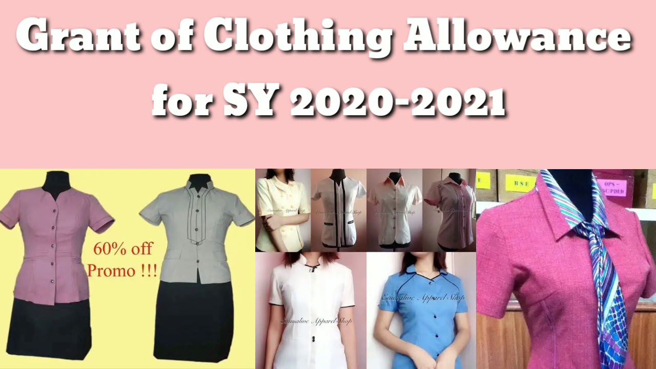 Grant of Clothing Allowance for SY 2020-2021