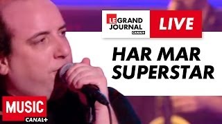 Har Mar Superstar - Lady, you shot me - Live du Grand Journal