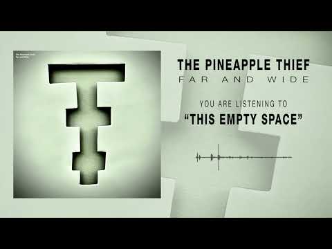 This Empty Space Lyrics – The Pineapple Thief thumbnail