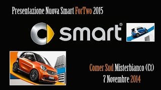 preview picture of video 'Presentazione Nuova Smart ForTwo 2015 - Comer Sud Misterbianco'
