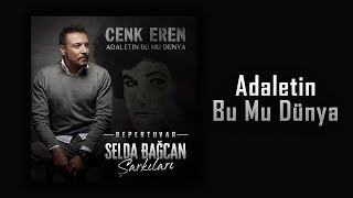 Cenk Eren - Adaletin Bu Mu Dünya (Official Video)