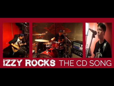 Izzy Rocks - The CD Song (Music Video)