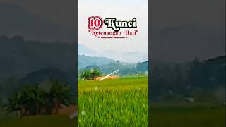 Download lagu 10 kunci ketenangan hati#viralvideo #shorts #motivation mp3