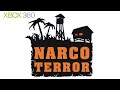 Narco Terror Xbox 360