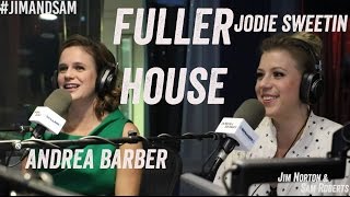 Jodie Sweetin & Andrea Barber - Fuller House, Child Actors, + more - Jim Norton & Sam Roberts