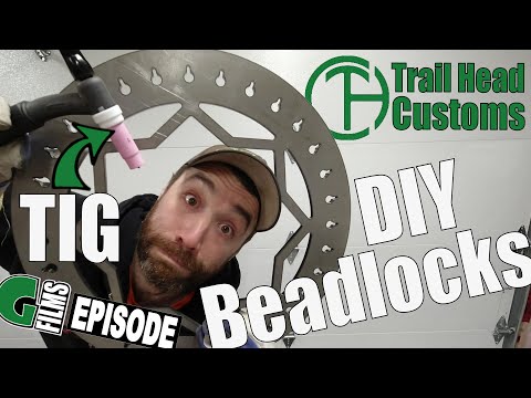 Ep.21 | TIG Welding DIY Beadlocks - Trail Head Customs
