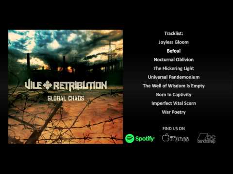 Vile Retribution - Global Chaos (Full Album Stream)