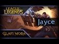 Гайд Джейс Лига Легенд - Guide Jayce League of Legends - ЛоЛ Гайд ...