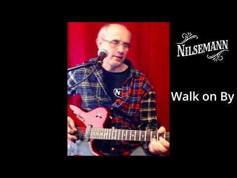 Nils "nilsemann" Solli - Walk on By - Leroy Van Dyke cover