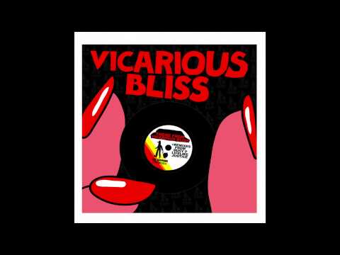 Vicarious Bliss - Theme from Vicarious Bliss (Lifelike Remix) [Official Audio]