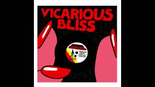 Vicarious Bliss - Theme from Vicarious Bliss (Lifelike Remix) [Official Audio]