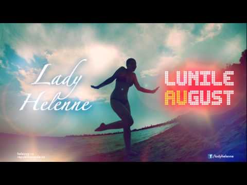 Lady Helenne - Lunile auGUST