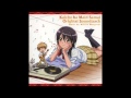 Kaichou wa Maid-Sama! - OST 1 (FULL) 