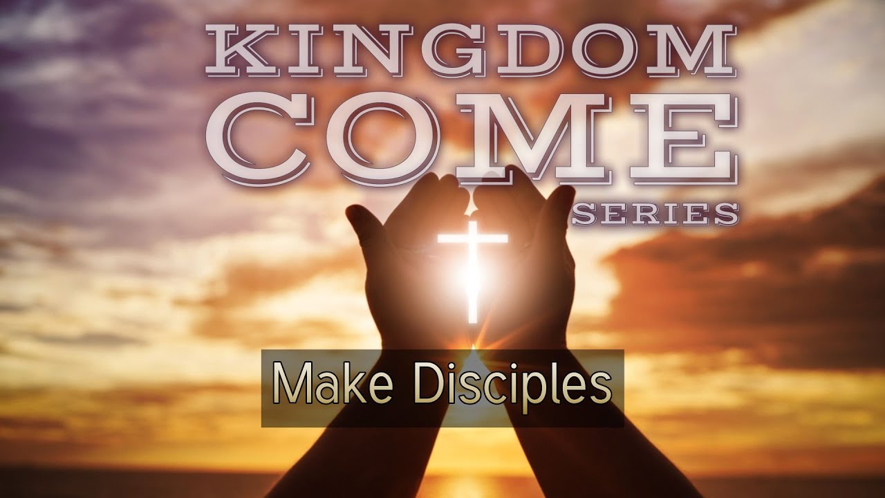 Make Disciples