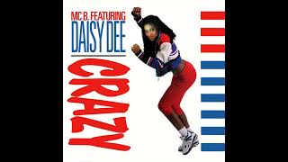 Crazy (Instrumental) - MC B Featuring Daisy Dee