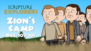 D&C 102-105 | Zion's Camp | Come Follow Me 2021 | Doctrine and Covenants