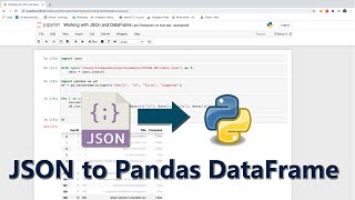 How to Convert JSON to Pandas Dataframe in Python with Jupyter Notebok