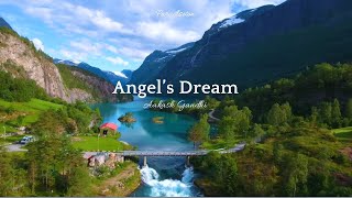 Relaxing Music - Angels Dream - Aakash Gandhi #Paradiseton