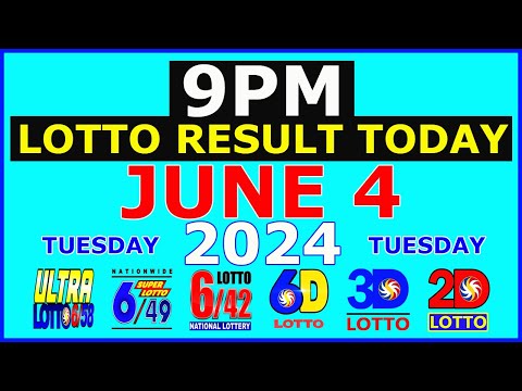 Lotto Result Today 9pm June 4 2024 (PCSO)