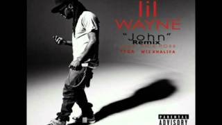 Lil Wayne - John Remix ft. Wiz Khalifa, Rick Ross, &amp; Tyga