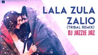 Lala Zula Zalio (Tribal Remix) - Dj Jazzi Jaz
