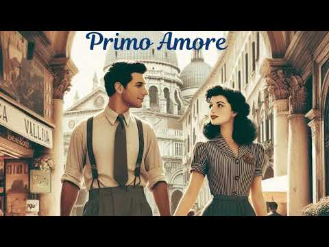 “Primo Amore” 1950’s Era Italian Single