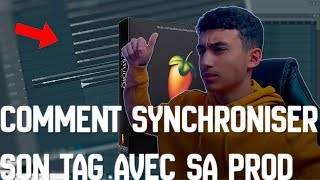 COMMENT SYNCHRONISER SON TAG AVEC SA PROD SUR FL 20 - tuto rap trap débutants beatmaking fr