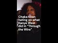 Chaka Khan didn’t like Kanye Wests’s “Thought the Wire” AT ALL ❌ #shorts