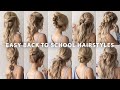 10 EASY BACK TO SCHOOL HAIRSTYLES ❤️
