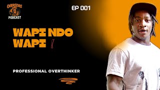Download lagu OVERSEAS PODCAST EP 01 - WAPI NDO WAPI mp3 Download lagu OVERSEAS PODCAST EP 01 - WAPI NDO WAPI mp3