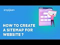 How To Create A Sitemap For Website ? | What Are Sitemaps ? | Sitemap For Website | Simplilearn